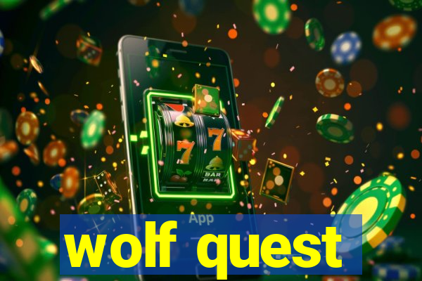 wolf quest